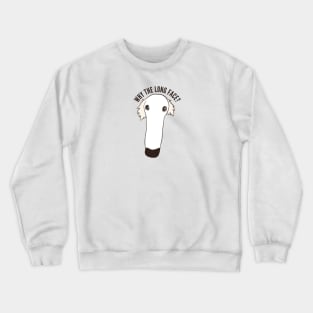 Why the long face? Funny borzoi dog pun Crewneck Sweatshirt